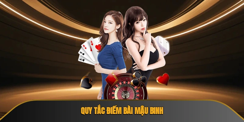 Quy tắc điếm bài mậu binh